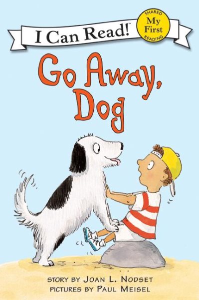 Go Away, Dog (My First I Can Read) cover