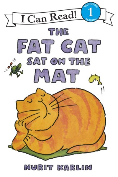 The Fat Cat Sat on the Mat (I Can Read Level 1) cover