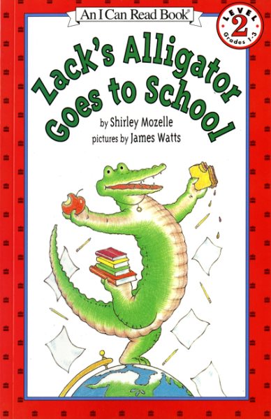 Zack's Alligator Goes to School cover