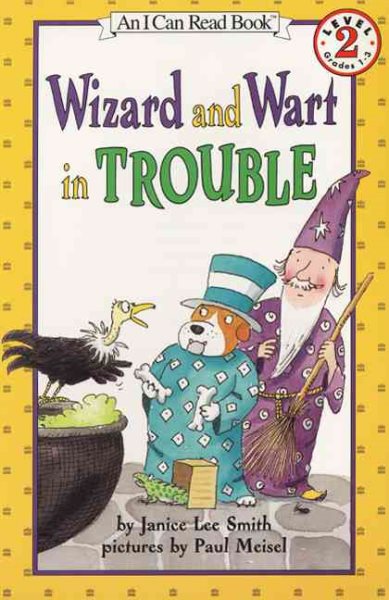Wizard and Wart in Trouble (I Can Read Book 2) cover
