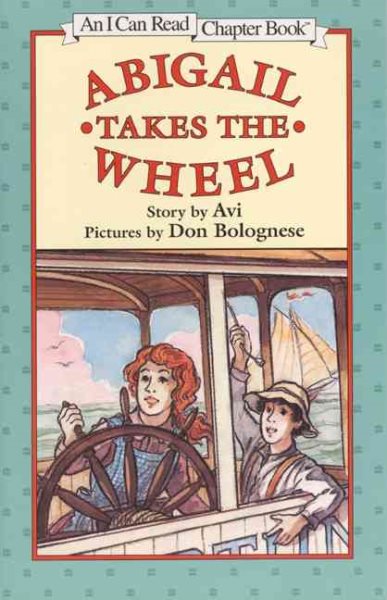 Abigail Takes the Wheel (I Can Read Book 4) cover