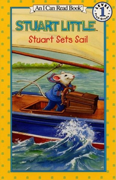 Stuart Sets Sail (I Can Read!)