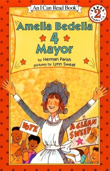 Amelia Bedelia 4 Mayor (I Can Read Level 2) cover
