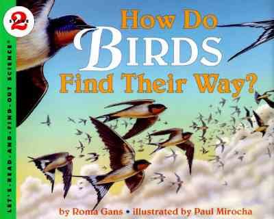 How Do Birds Find Their Way? (Let's-Read-and-Find-Out Science 2) cover