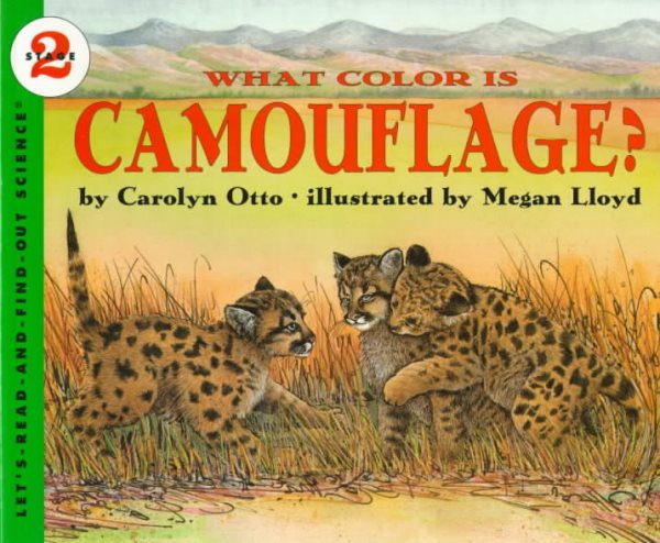What Color Is Camouflage? (Let's-Read-and-Find-Out Science, Stage 2) cover