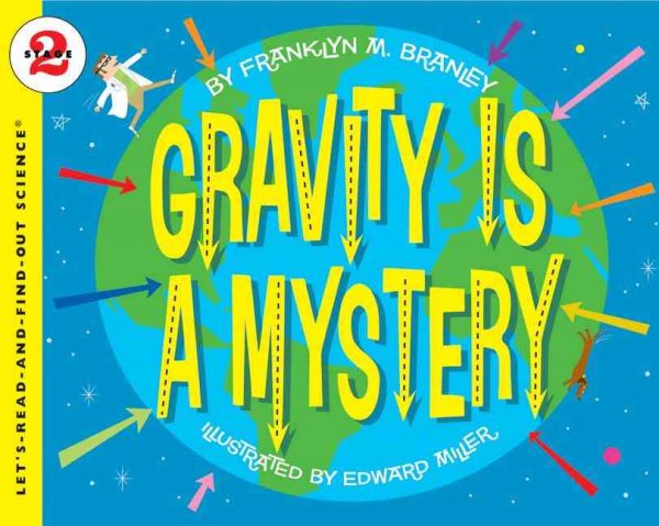 Gravity Is a Mystery (Let's-Read-and-Find-Out Science 2) cover