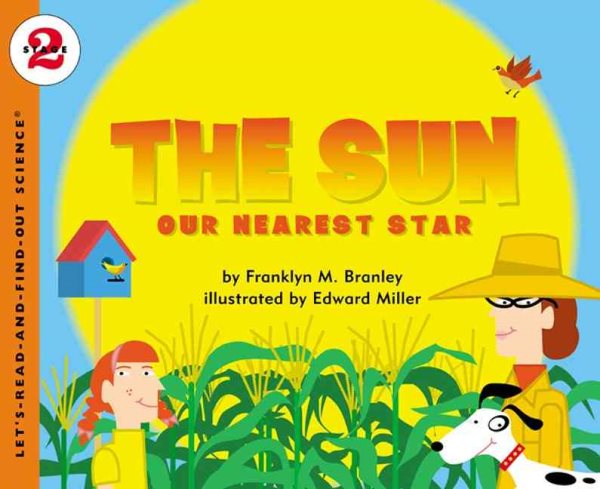 The Sun: Our Nearest Star (Let's-Read-and-Find-Out)