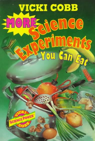More Science Experiments You Can Eat cover