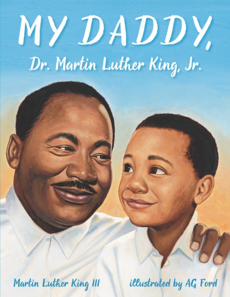 My Daddy, Dr. Martin Luther King, Jr. cover