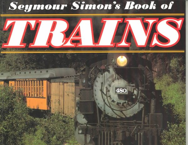 Seymour Simon's Book of Trains cover