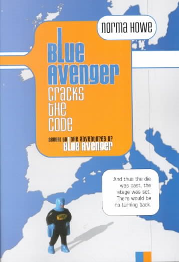 Blue Avenger Cracks the Code