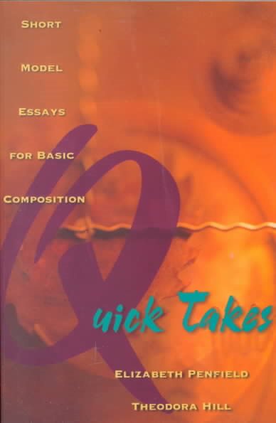Quick Takes: Short Model Essays for Composition cover