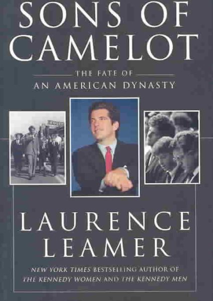 Sons of Camelot: The Fate of an American Dynasty cover