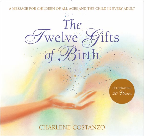 The Twelve Gifts of Birth (Twelve Gifts Series, 1) cover