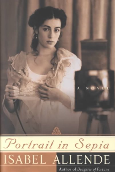 Portrait in Sepia: A Novel cover