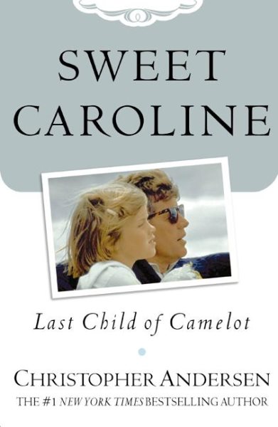 Sweet Caroline: Last Child of Camelot cover