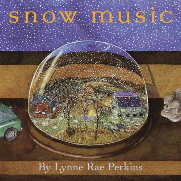 Snow Music (Bccb Blue Ribbon Picture Book Awards (Awards)) cover