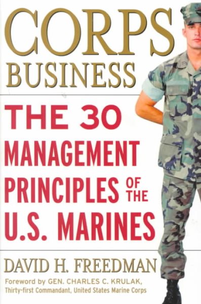 Corps Business: The 30 Management Principles of the U.S. Marines cover