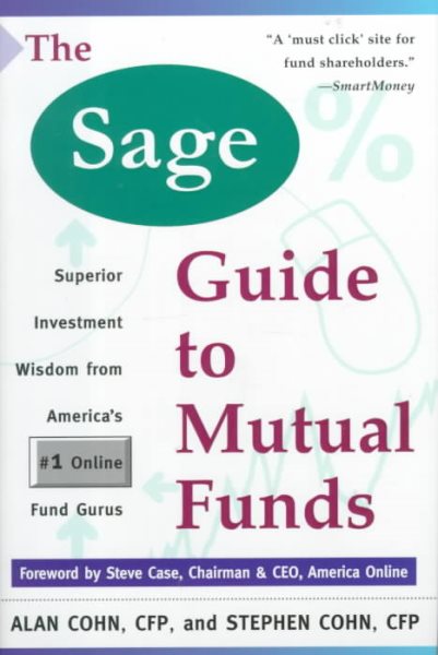 Sage Guide to Mutual Funds: Superior Investment Wisdom from the #1 Online Fund Gurus cover