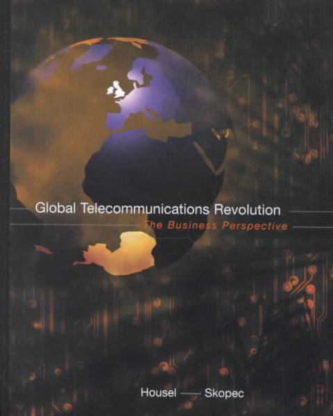 Global Telecommunications Revolution:  The Business Perspective cover