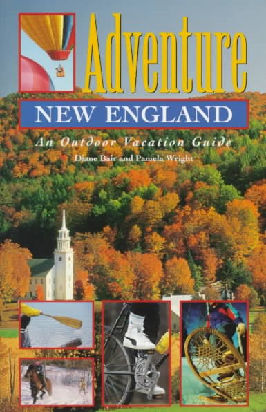 Adventure New England: An Outdoor Vacation Guide cover