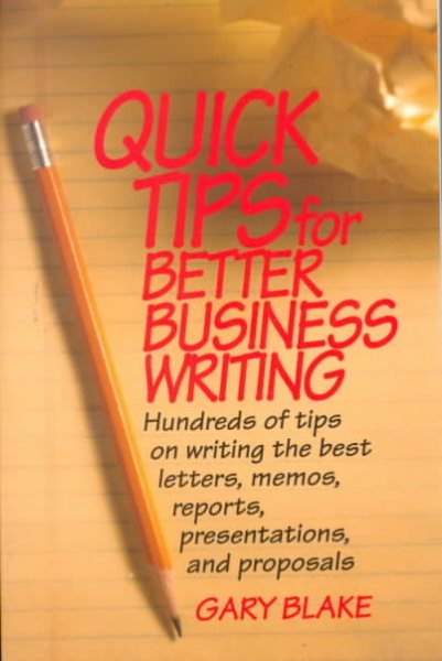 Quick Tips for Better Business Writing