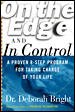 On the Edge and in Control: A Proven 8-Step Program for Getting the Most Out of Life cover