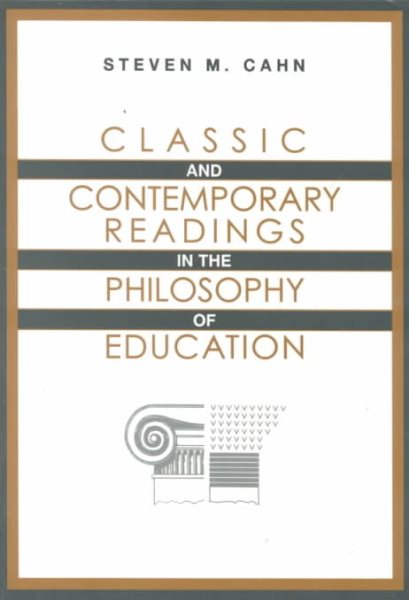 Classic and Contemporary Readings in the Philosophy of Education cover