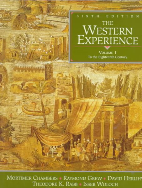 The Western Experience: To the Eighteenth Century cover