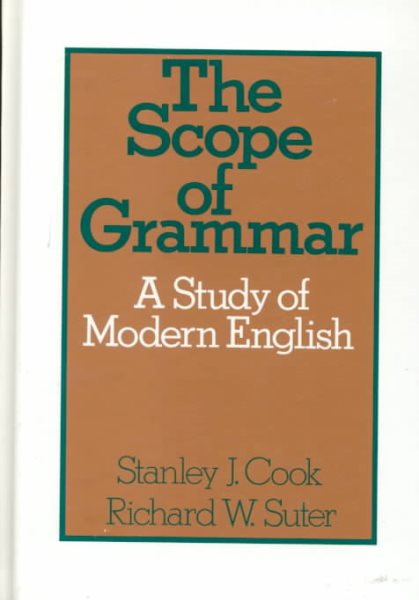 The Scope Of Grammar: A Study of Modern English cover