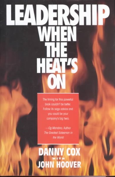 Leadership When the Heat's on cover