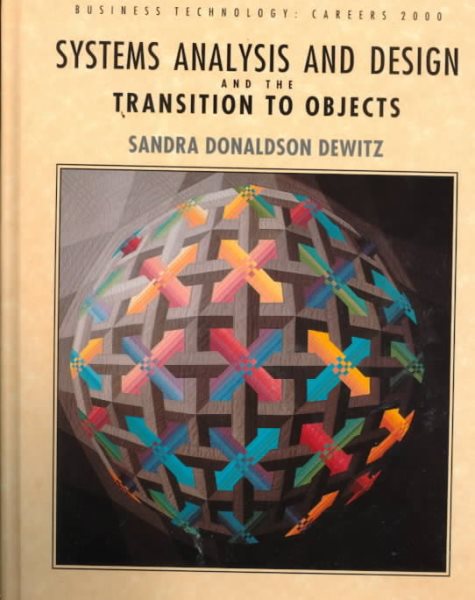 Systems Analysis and Design and the Transition to Objects cover