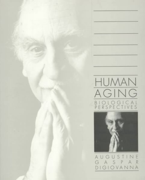 Human Aging: Biological Perspectives
