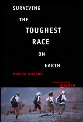 Surviving the Toughest Race on Earth cover