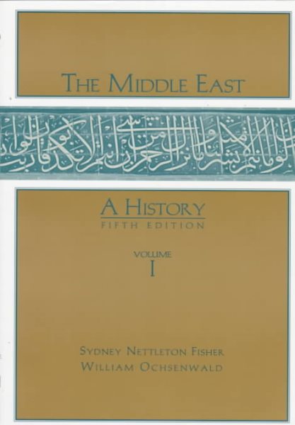 The Middle East: A History, Vol. 1, Fifth Edition cover