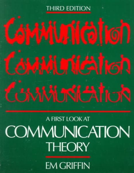 A First Look at Communication Theory cover