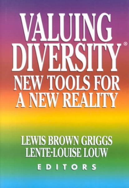 Valuing Diversity: New Tools for a New Reality cover