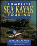 The Complete Sea Kayak Touring cover
