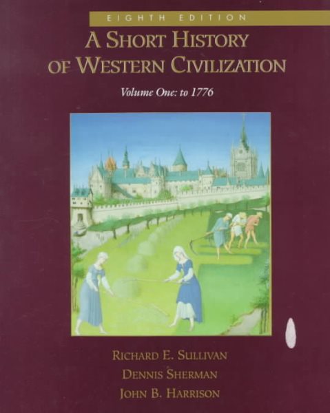 A Short History of Western Civilization, Vol. I (Chapters 1-36). cover