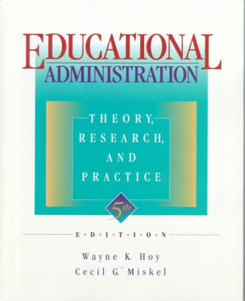 Educational Administration: Theory, Research, and Practice cover