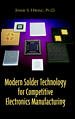 Modern Solder Technology for Competitive Electronics Manufacturing cover