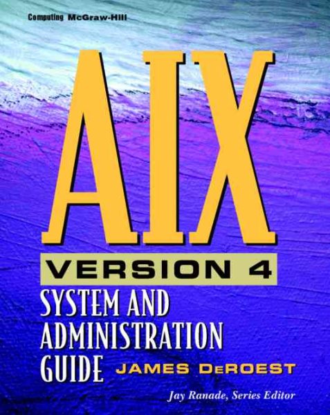AIX Version 4: System and Administration Guide cover