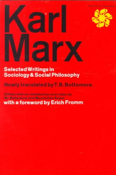 Karl Marx Selected Writings In Sociology and Social Philosophy cover