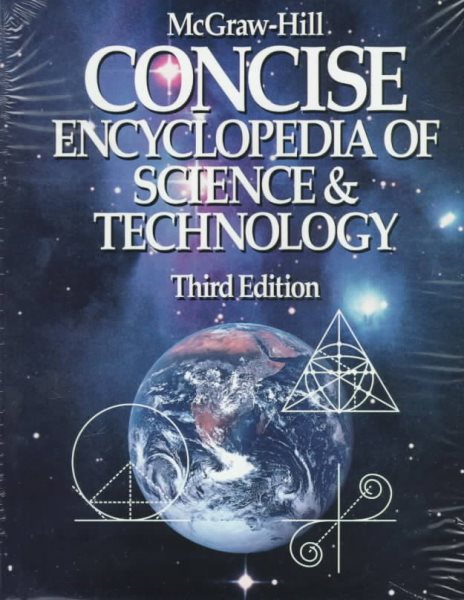 McGraw-Hill Concise Encyclopedia of Science and Technology (McGraw-Hill Concise Encyclopedia of Science & Technology) cover