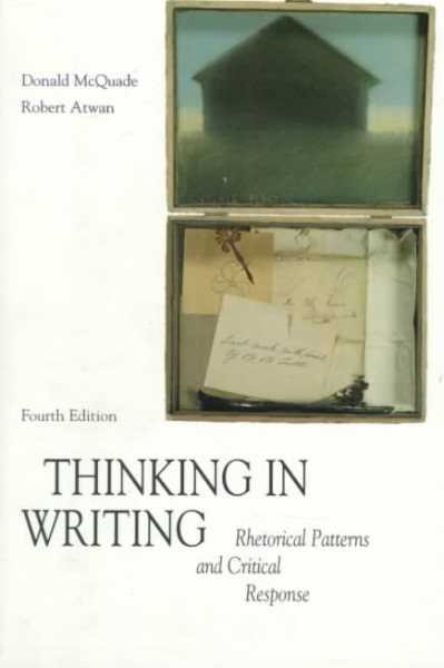 Thinking in Writing: Rhetorical Patterns and Critical Response cover