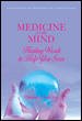 Medicine for The Mind: Healing Words to Help You Soar