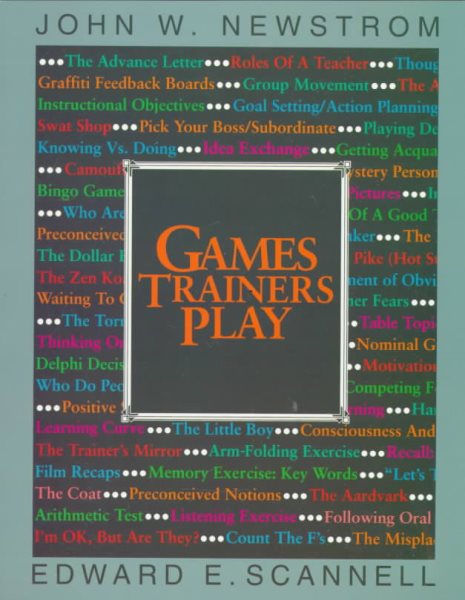 Games Trainers Play (McGraw-Hill Training Series) cover