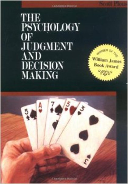 The Psychology of Judgment and Decision Making (McGraw-Hill Series in Social Psychology) cover