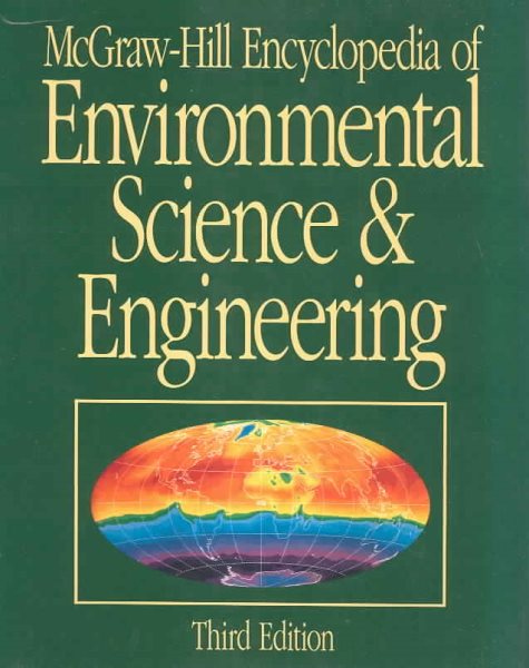 McGraw-Hill Encyclopedia of Environmental Science & Engineering
