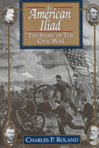 An American Iliad: The Story of The Civil War cover